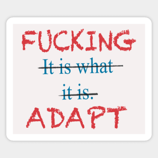 Adapt! Sticker